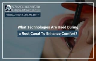 What Technologies Are Used During a Root Canal To Enhance Comfort?