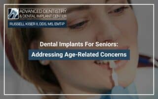 Dental Implants For Seniors: Addressing Age-Related Concerns